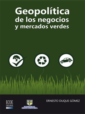 cover image of Geopolítica de los negocios y mercados verdes